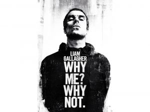 Liam Gallagher Why Me Why Not Maxi Rolled Poster